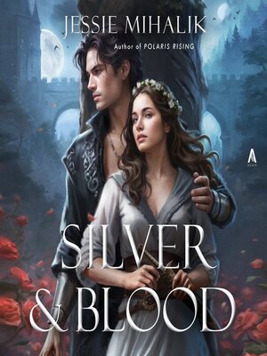 cover image of Silver & Blood